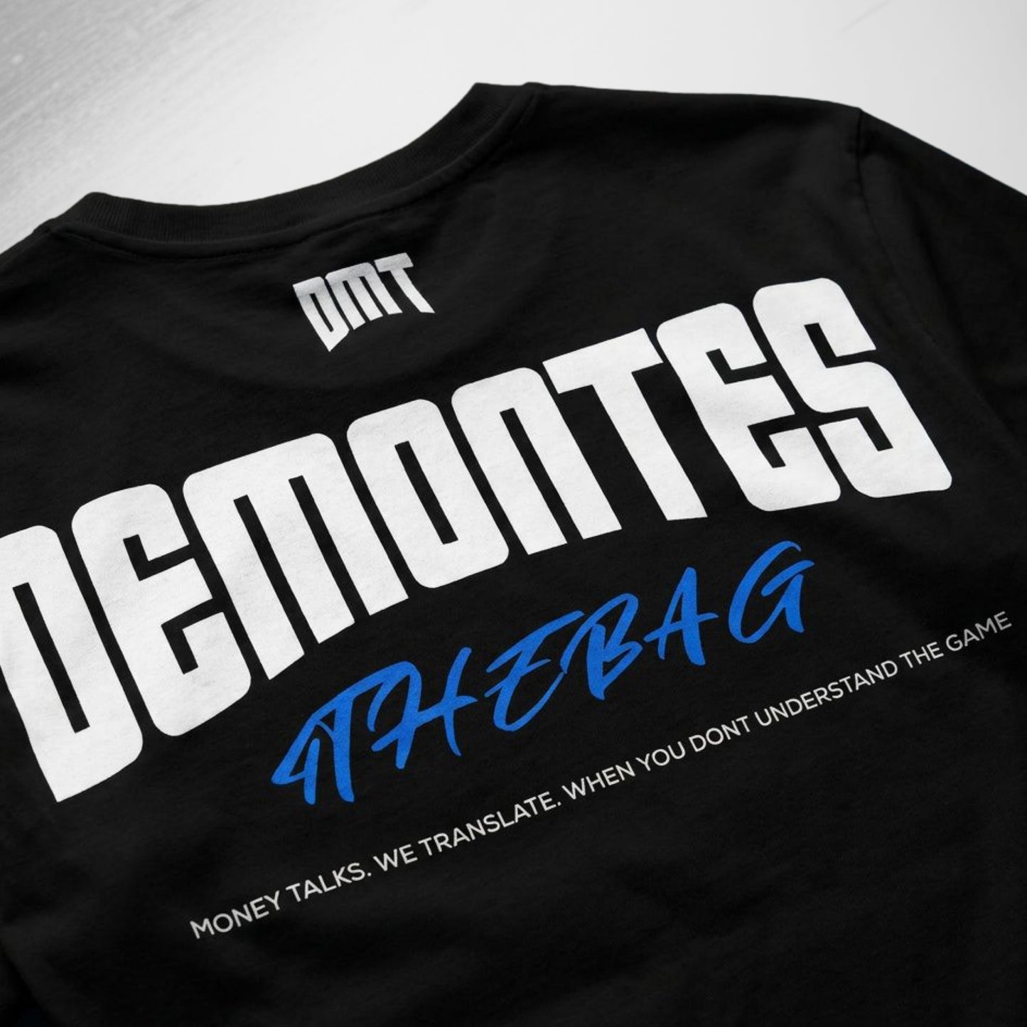 DMT 4 THE BAG TEE